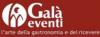 Galà Eventi - L'arte della gastronomia e del ricevere